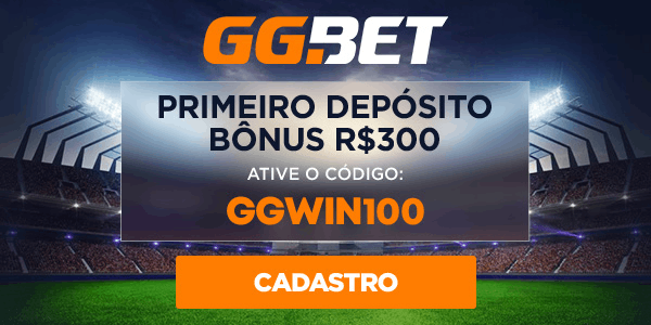 Cadastro GGbet bonus de primeiro deposito de 300 reais