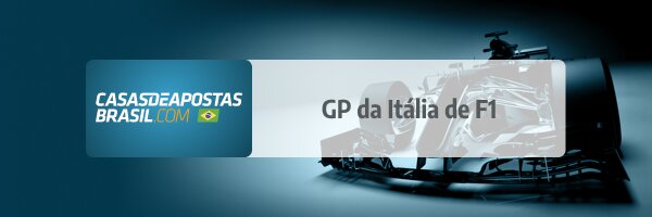 GP da Itália de Formula 1 por Casas de Apostas Brasil